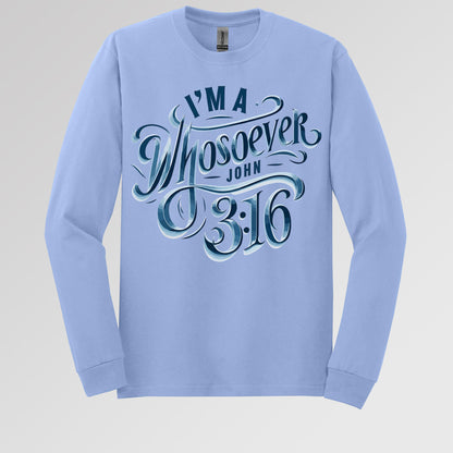 I'm A Whosoever John 3.16 01