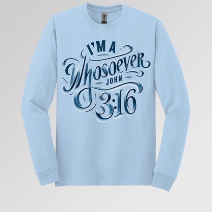 I'm A Whosoever John 3.16 01