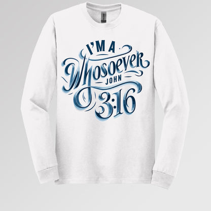 I'm A Whosoever John 3.16 01