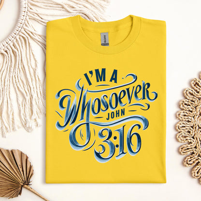 I'm A Whosoever John 3.16 01
