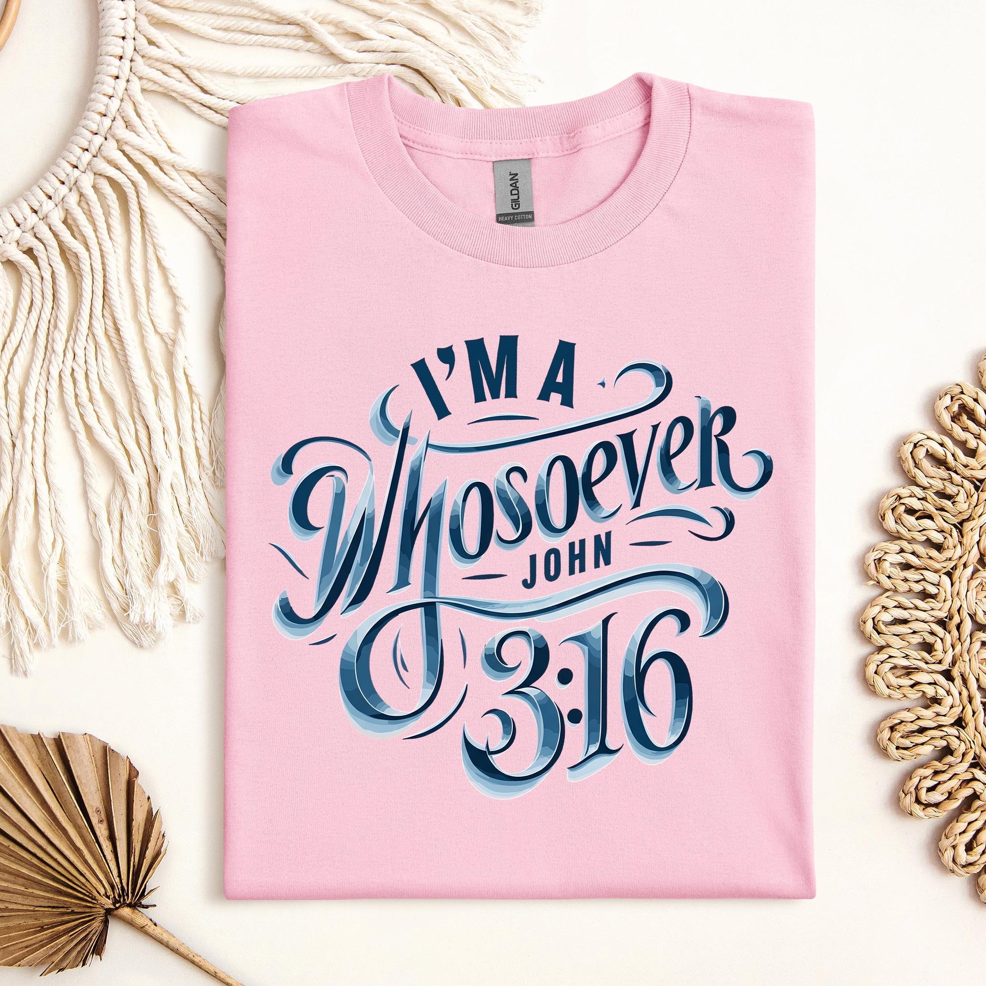 I'm A Whosoever John 3.16 01