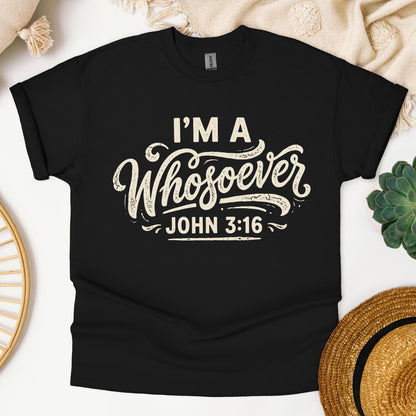 I'm A Whosoever John 3.16 02