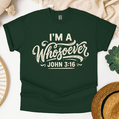 I'm A Whosoever John 3.16 02