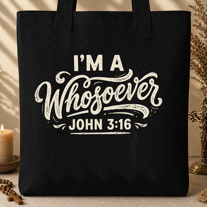 I'm A Whosoever John 3.16 02