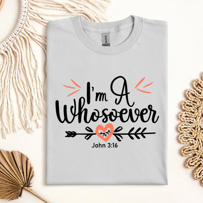 I'm A Whosoever John 3.16 03