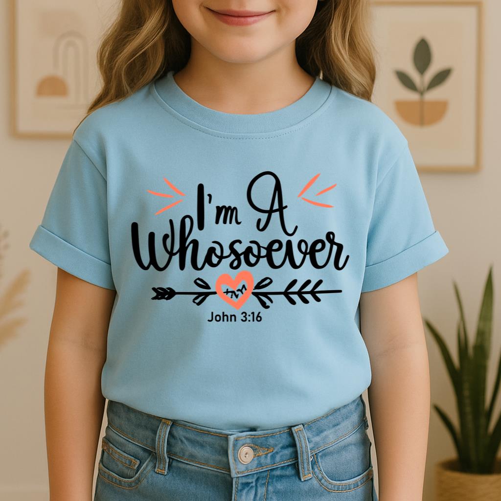I'm A Whosoever John 3.16 03