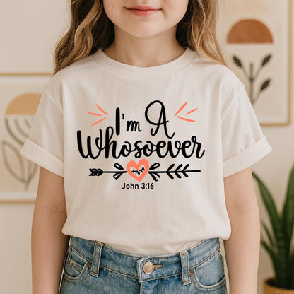 I'm A Whosoever John 3.16 03