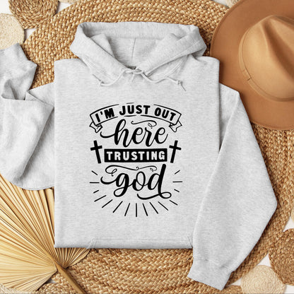 I'm Just Out Here Trusting God 02