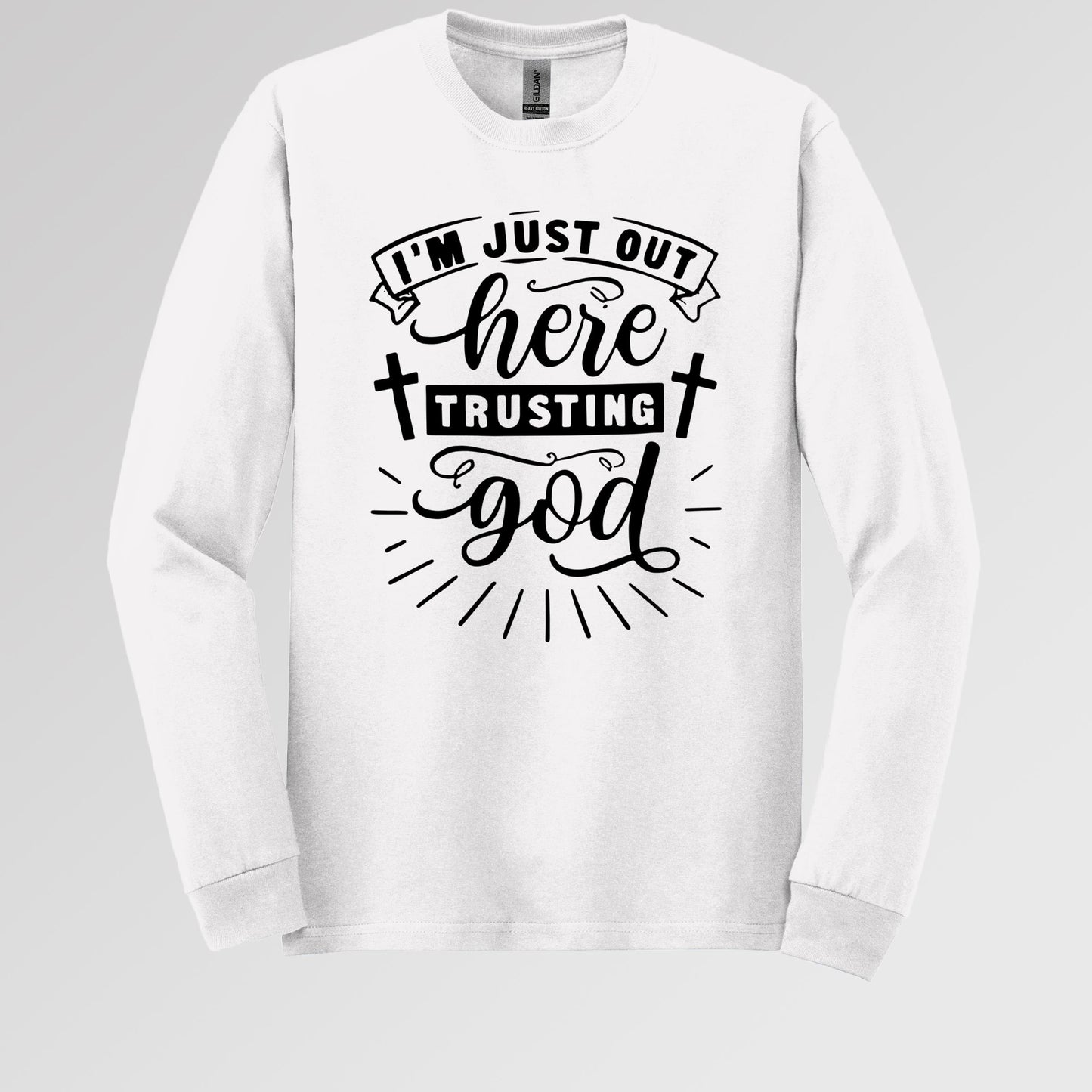 I'm Just Out Here Trusting God 02