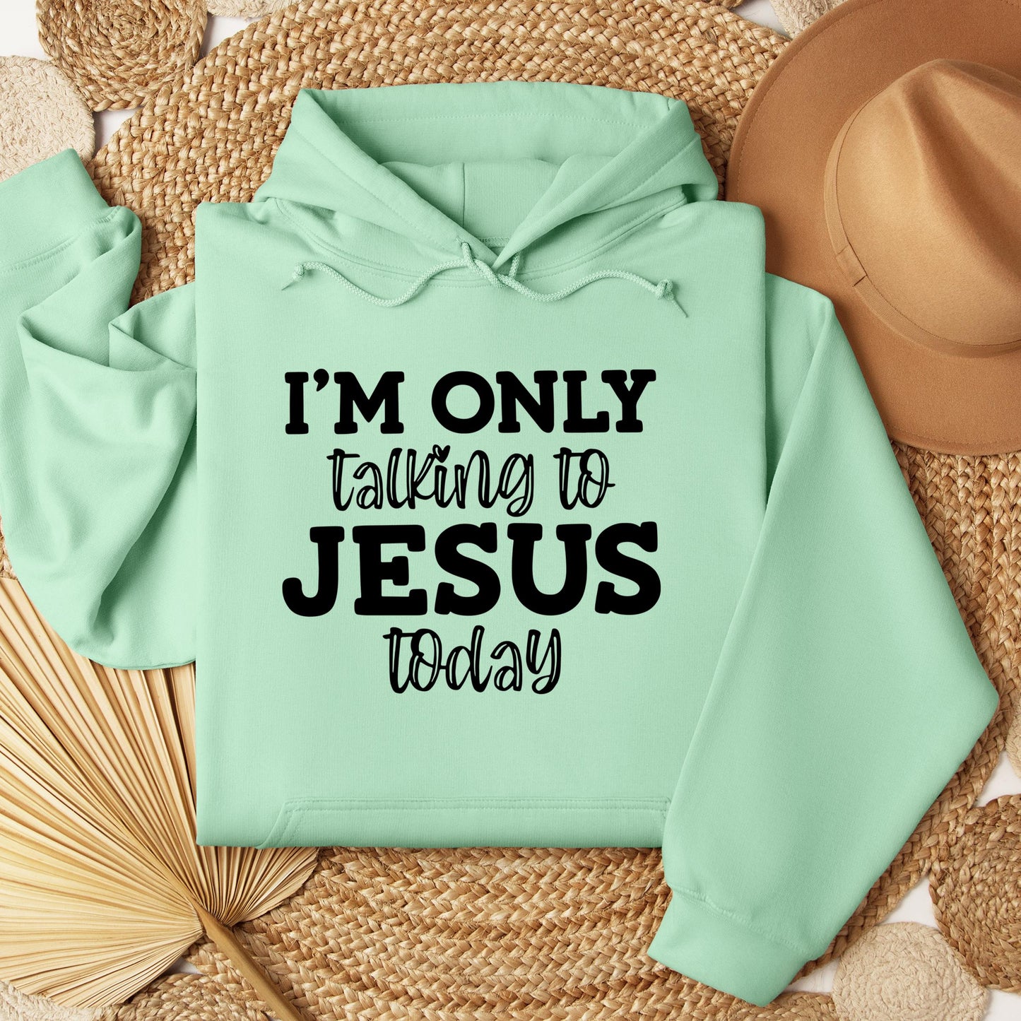 I'm Only Talking To Jesus Today