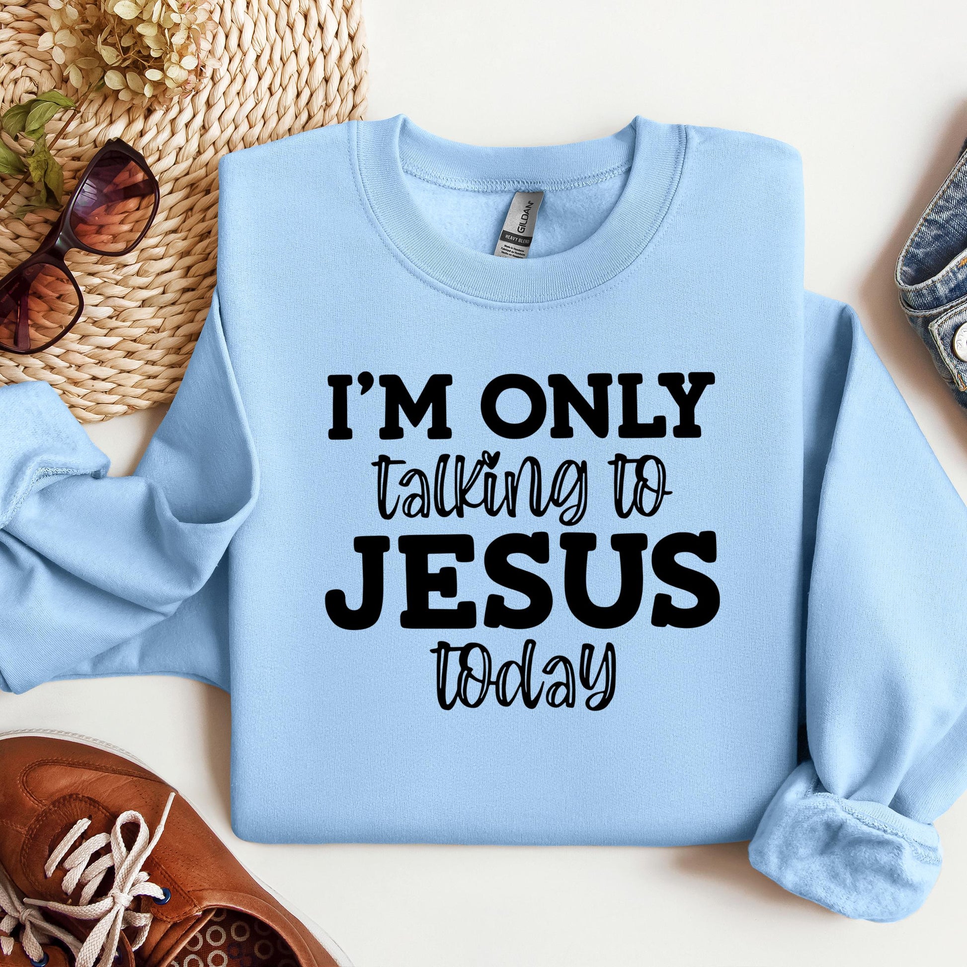 I'm Only Talking To Jesus Today