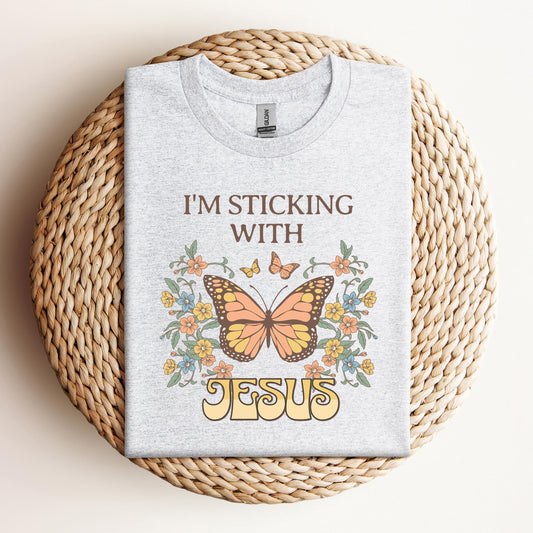 I'm Sticking With Jesus