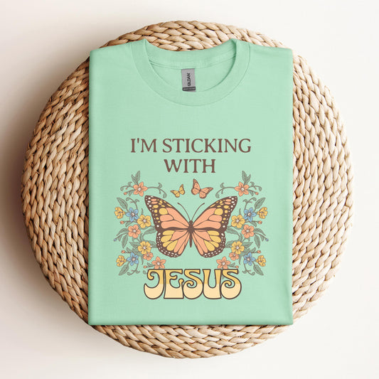 I'm Sticking With Jesus