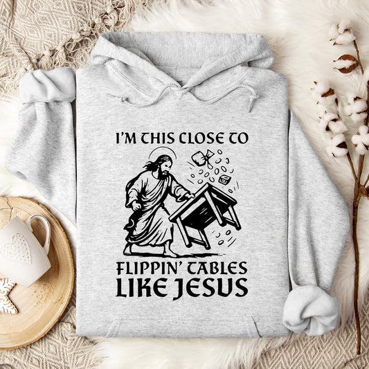 I'm This Close To Flippin' Cables Like Jesus Hoodie