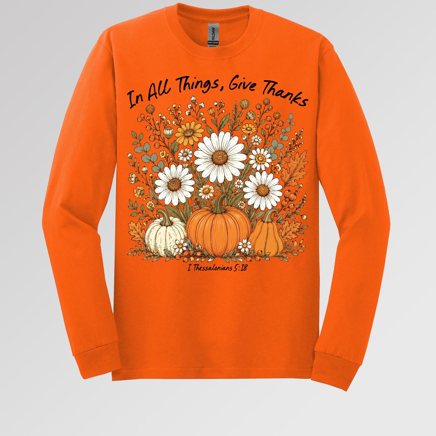 In All Things Give Thanks I Thessalonians 5.18 01