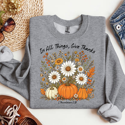 In All Things Give Thanks I Thessalonians 5.18 01