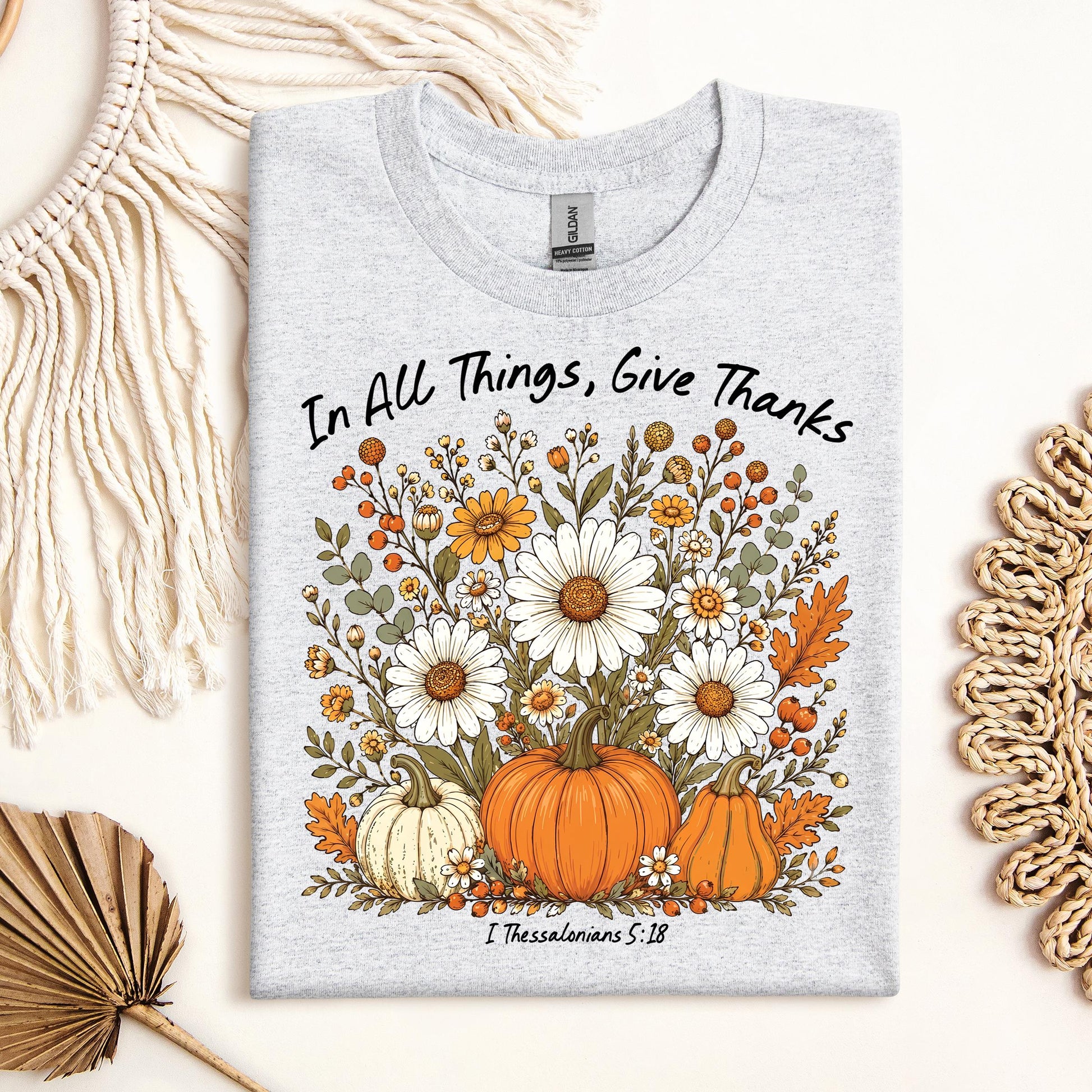 In All Things Give Thanks I Thessalonians 5.18 01