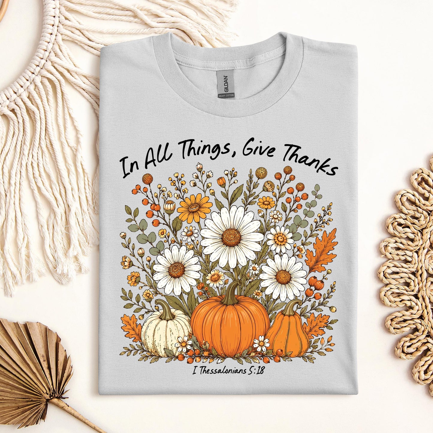 In All Things Give Thanks I Thessalonians 5.18 01