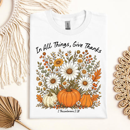 In All Things Give Thanks I Thessalonians 5.18 01