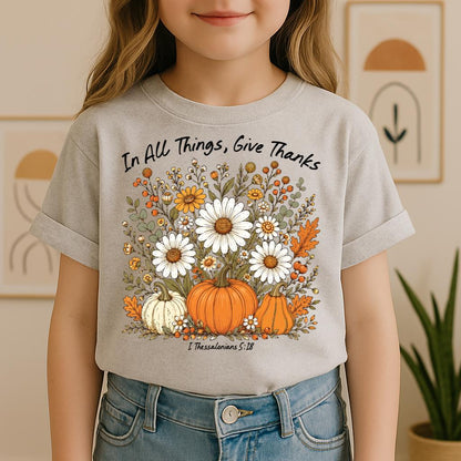 In All Things Give Thanks I Thessalonians 5.18 01