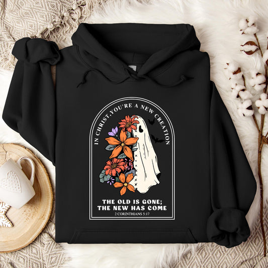 In Christ You Are A New Creation Hoodie
