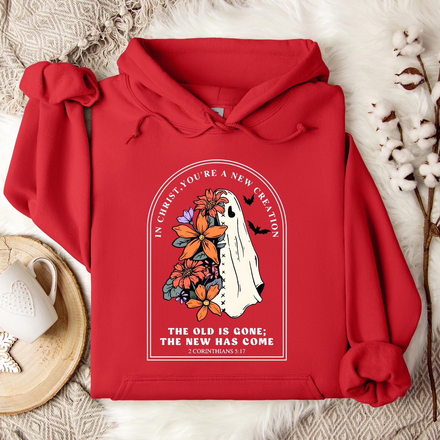 In Christ You Are A New Creation Hoodie