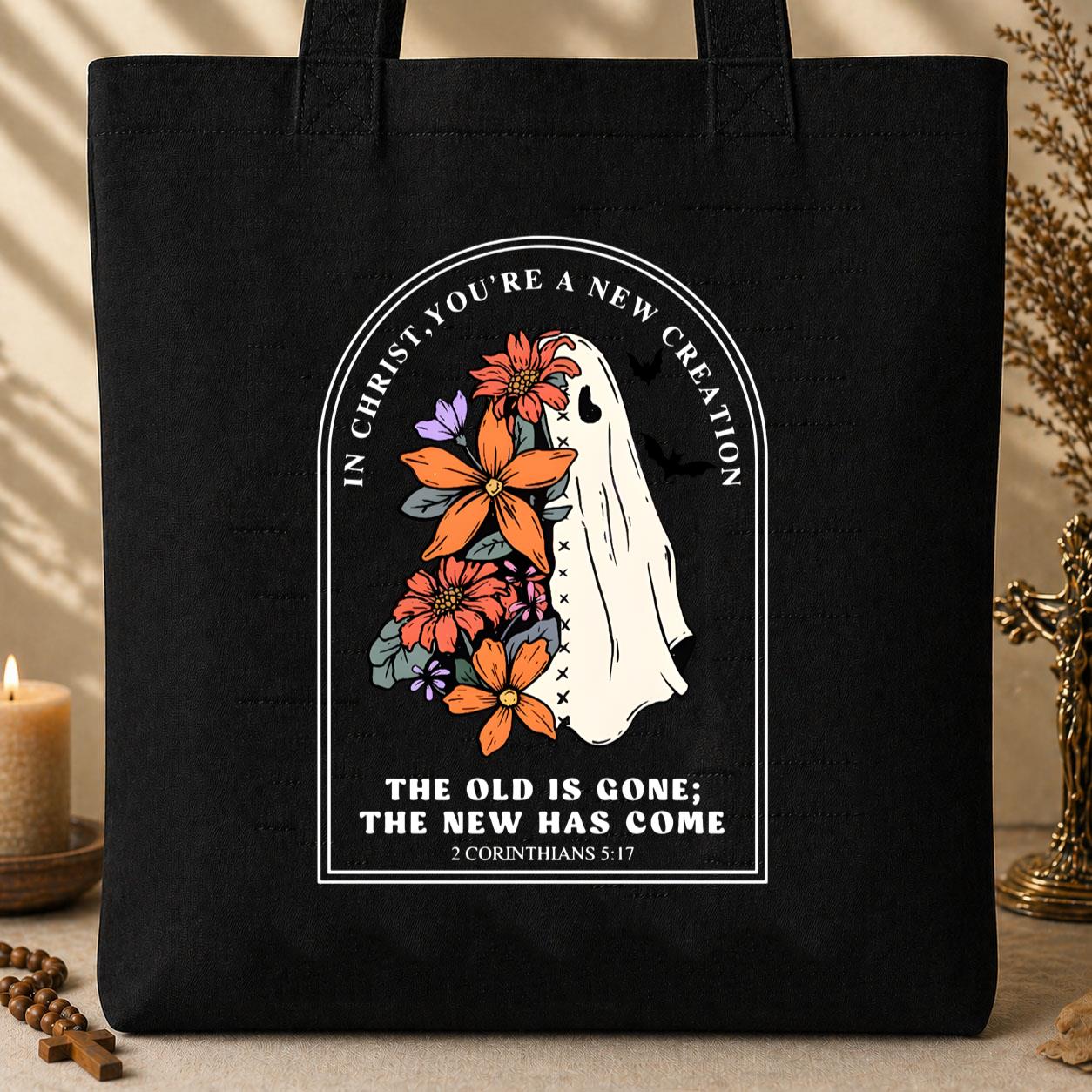 In Christ You Are A New Creation Tote Bag