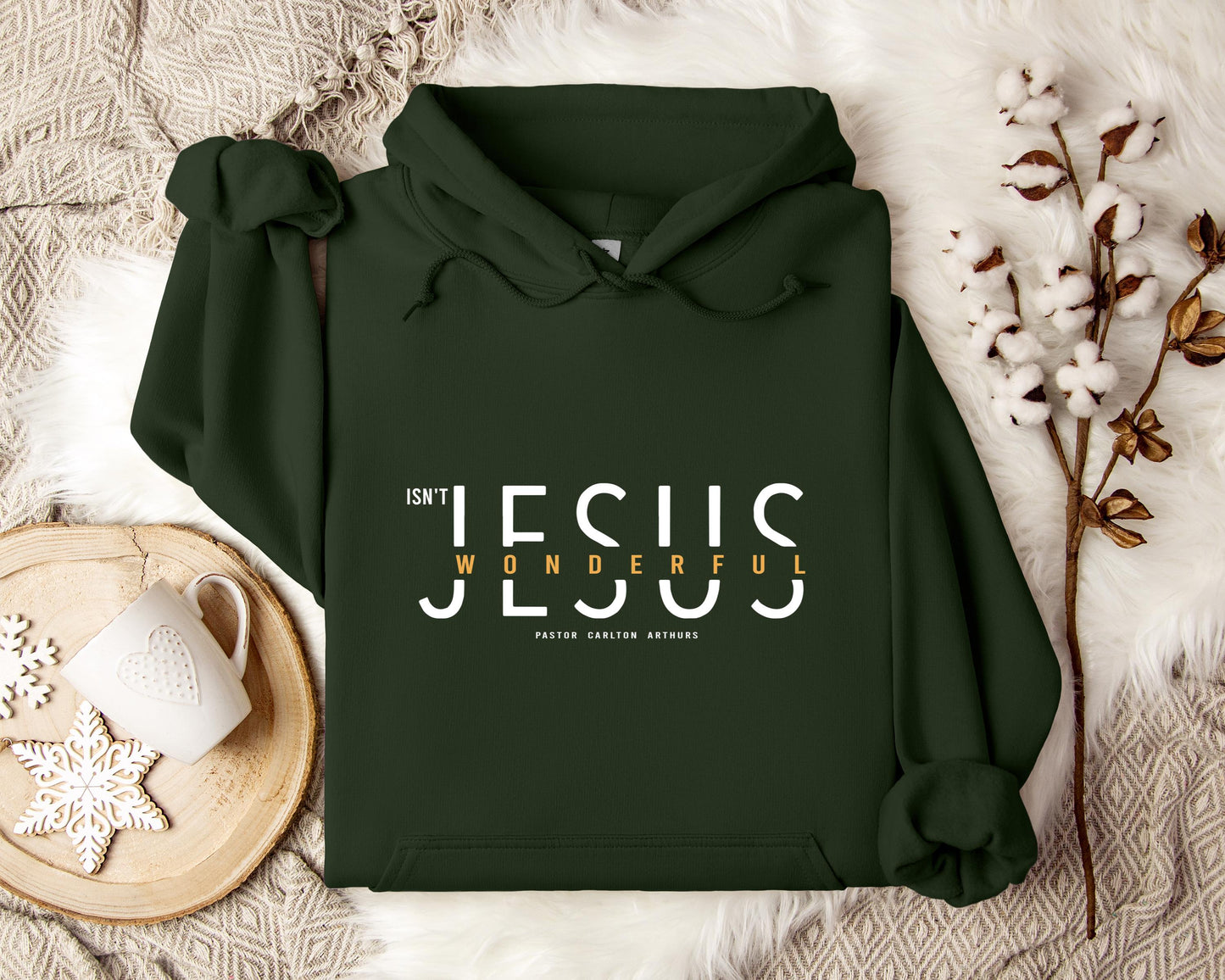 Isn't Jesus Wonderful Hoodie