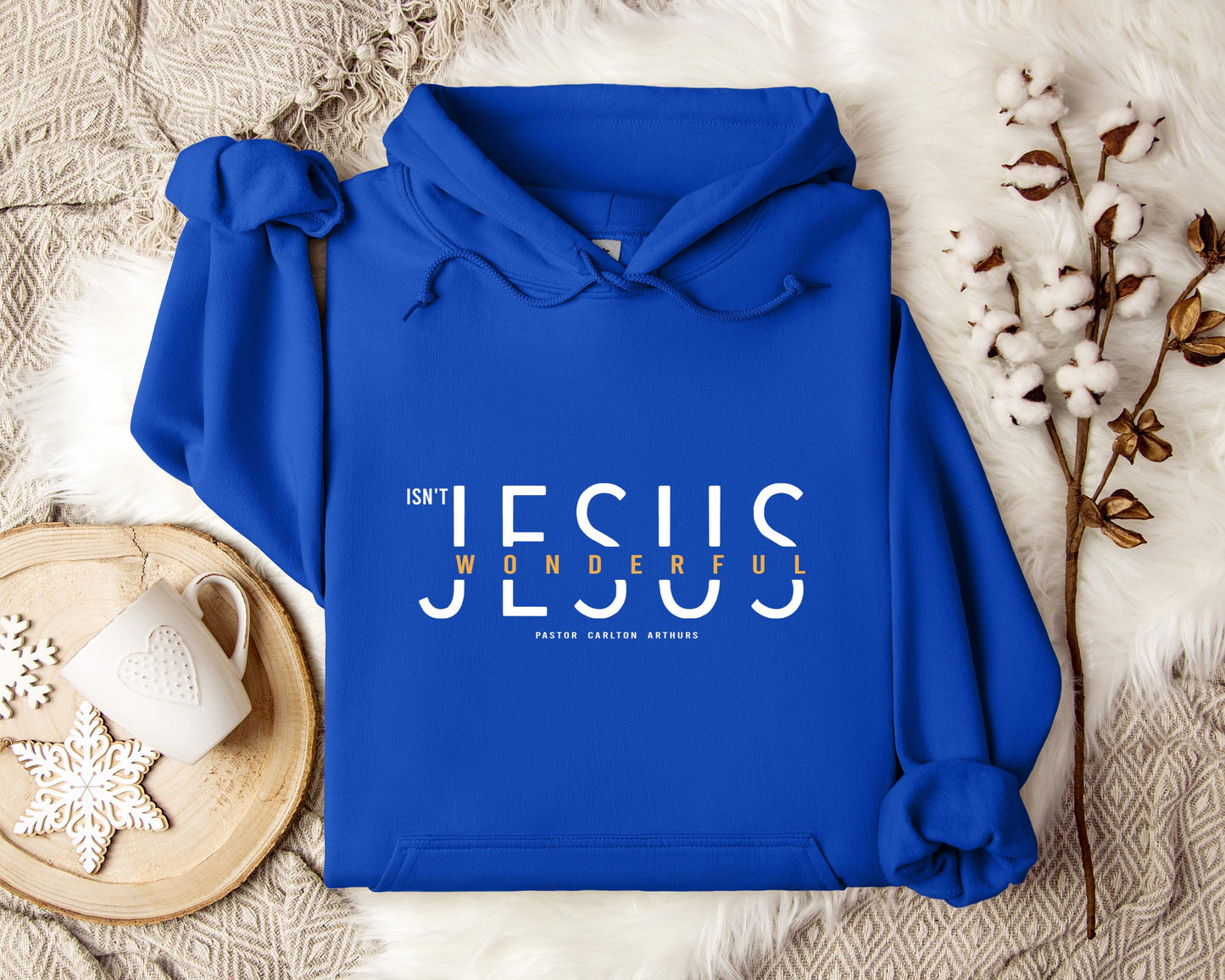 Isn't Jesus Wonderful Hoodie