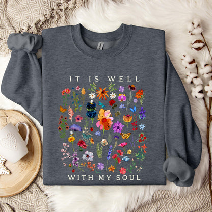 It Is Well With My Soul 02 Sweatshirt
