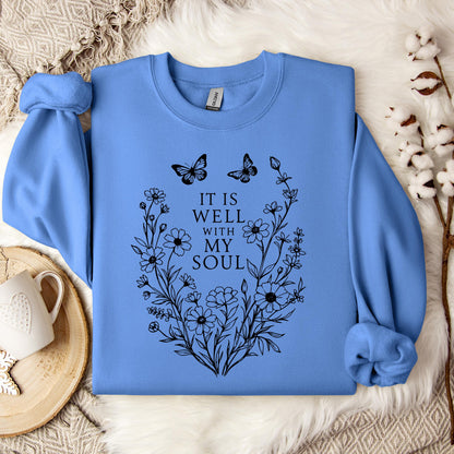 It Is Well With My Soul 03 Sweatshirt