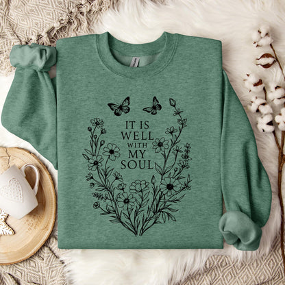 It Is Well With My Soul 03 Sweatshirt