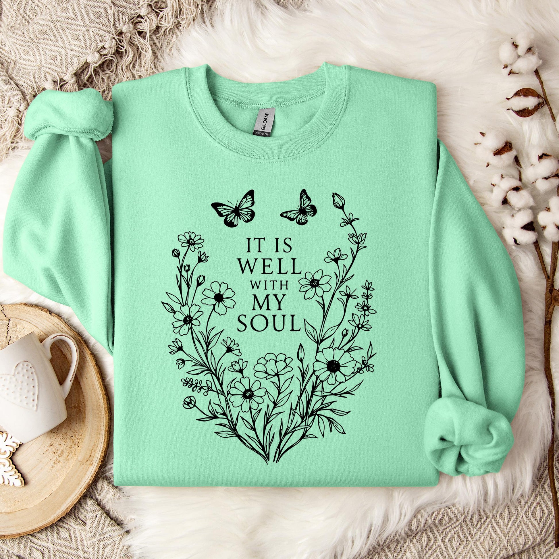 It Is Well With My Soul 03 Sweatshirt