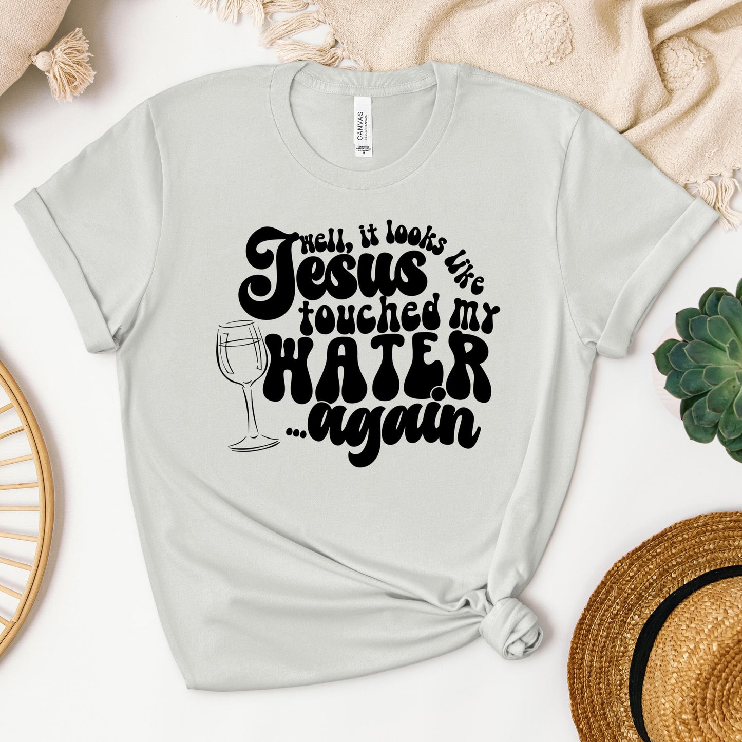 It Looks Like Jesus Touched My Water Again 02