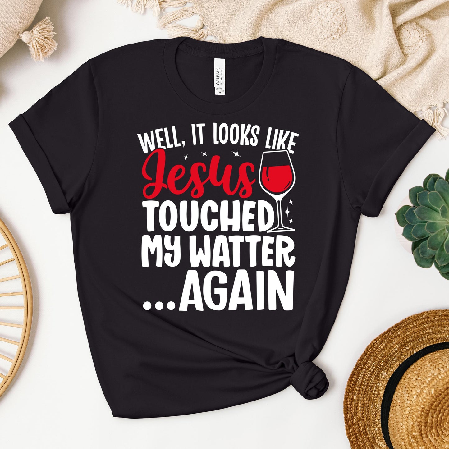 It Looks Like Jesus Touched My Water Again 04