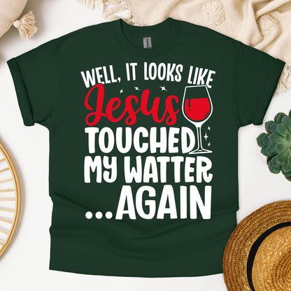 It Looks Like Jesus Touched My Water Again 04