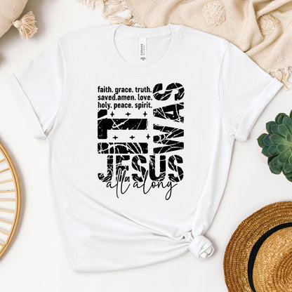 It Was Jesus All Along 01