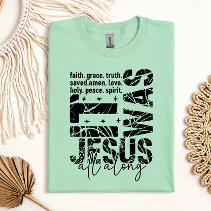 It Was Jesus All Along 01