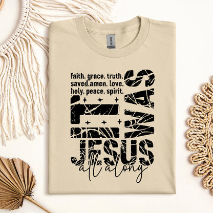 It Was Jesus All Along 01
