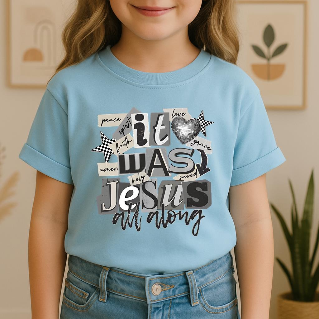 It Was Jesus All Along