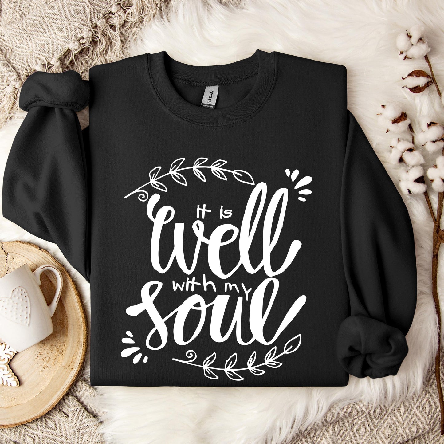 It is Well With My Soul 04 Sweatshirt