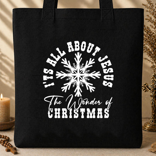 It_s All About Jesus The Wonder Of Christmas Tote Bag