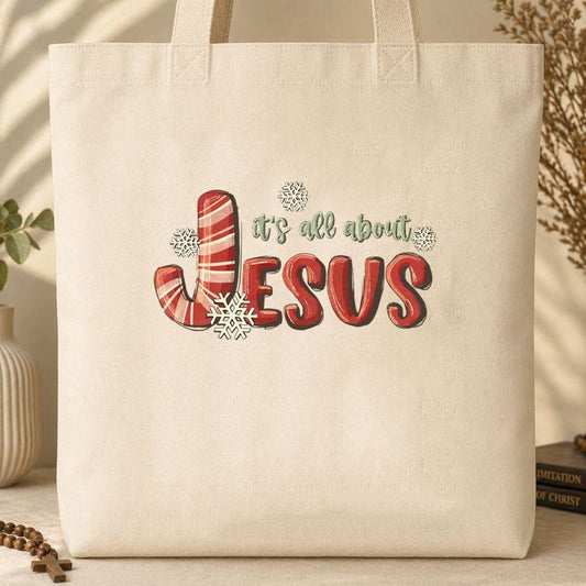 It_s All About Jesus Tote Bag