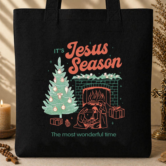 It_s Jesus Season The Most Wonderful Time Tote Bag