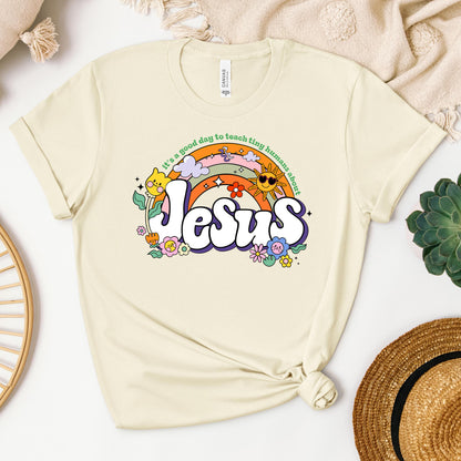It's A Good Day To Teach Tiny Humans About Jesus 01