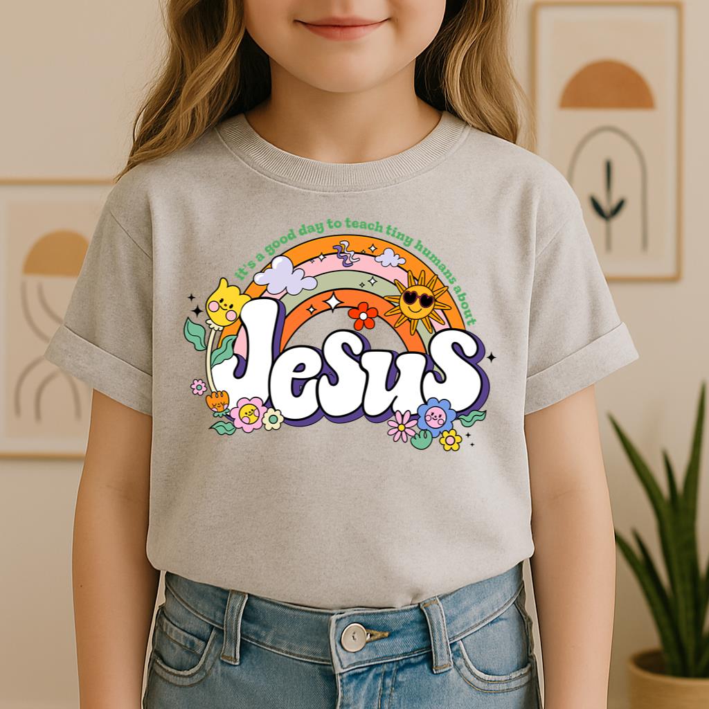 It's A Good Day To Teach Tiny Humans About Jesus 01