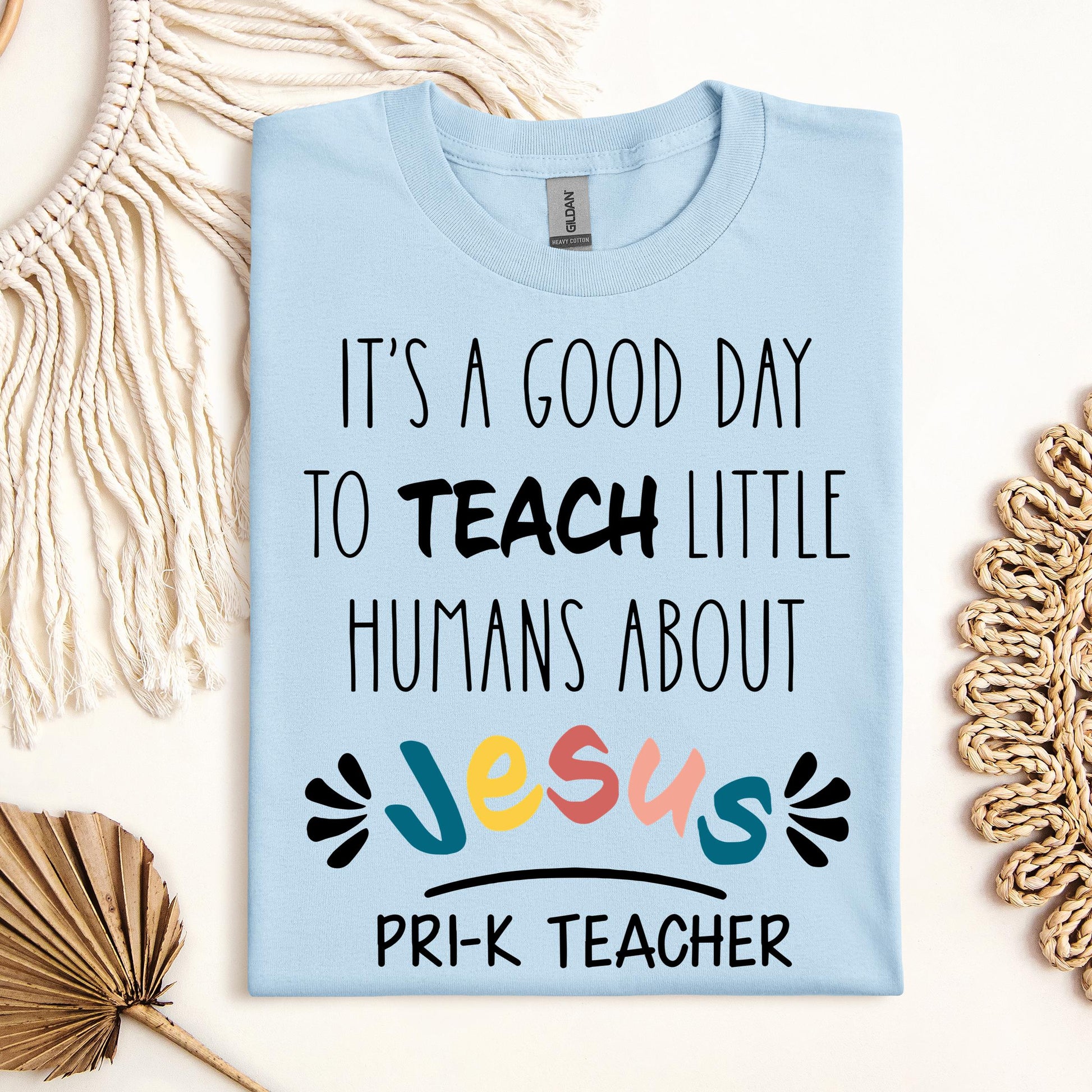 It's A Good Day To Teach Tiny Humans About Jesus 02
