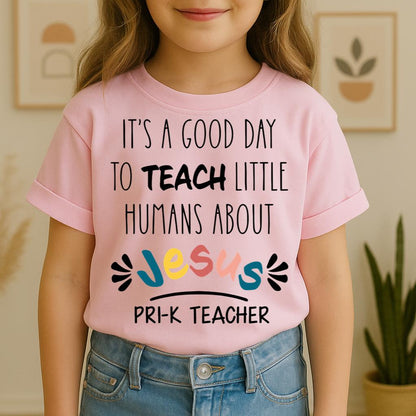 It's A Good Day To Teach Tiny Humans About Jesus 02