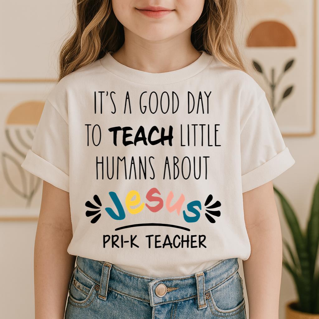 It's A Good Day To Teach Tiny Humans About Jesus 02