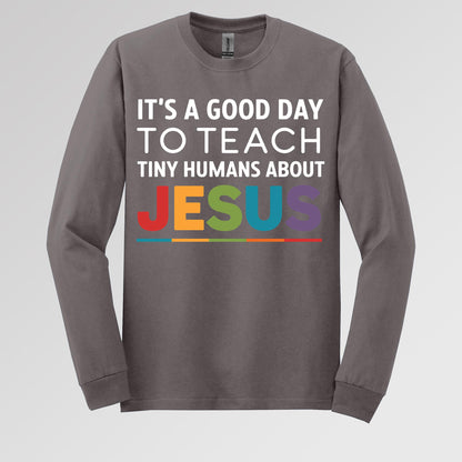 It's A Good Day To Teach Tiny Humans About Jesus 03